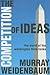Competition of Ideas