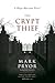 The Crypt Thief (Hugo Marston, #2)