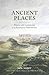 Ancient Places: People and ...