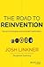 The Road to Reinvention: How to Drive Disruption and Accelerate Transformation