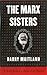 The Marx Sisters by Barry Maitland