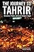 Journey to Tahrir by Jeannie Sowers