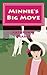 Minnie's Big Move (Minnesot...