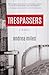 Trespassers