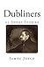 Dubliners by James Joyce