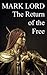 The Return of the Free (Empire of the Steppe)