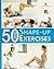 50 Best Shape-Up Exercises
