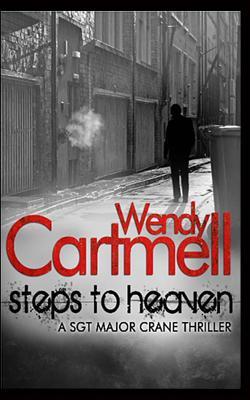 Steps to Heaven: A Sgt Major Crane Novel (Sgt Major Crane crime thrillers)