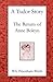 A Tudor Story: The Return of Anne Boleyn