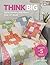 Think Big: Quilts, Runners,...