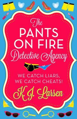 The Pants On Fire Detective Agency - Box Set: 3 Books in 1