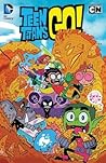 Teen Titans Go! Vol. 1 by Sholly Fisch