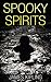 Spooky Spirits