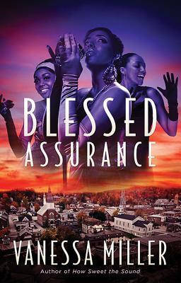Blessed Assurance (How Sweet the Sound, #2)