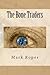 The Bone Traders