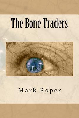 The Bone Traders