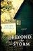 Beyond the Storm