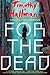For the Dead (Poke Rafferty...