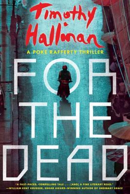 For the Dead (Poke Rafferty Mystery, #6)