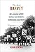 Age of Garvey: How a Jamaican Activist Created a Mass Movement and Changed Global Black Politics