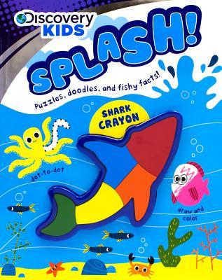 Discovery Kids Splash!: Puzzles, Doodles, and Fishy Facts! (Discovery Activity)