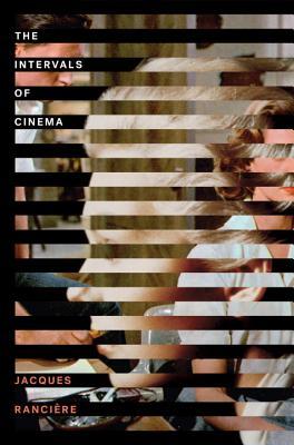 The Intervals of Cinema (Paperback)