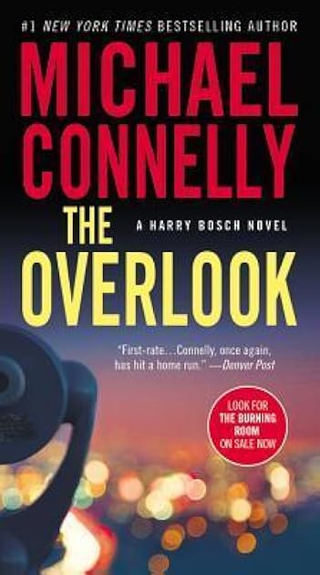 The Overlook (Harry Bosch #13, Harry Bosch Universe #17)
