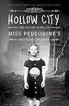 Hollow City by Ransom Riggs