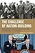 The Challenge of Nation-Building by Rebecca Patterson