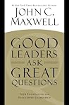 Good Leaders Ask ...