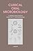 Clinical Oral Microbiology by T Wallace MacFarlane