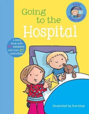 Going to the Hospital (First Experiences)