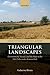 Triangular Landscapes: Environment, Society, and the State in the Nile Delta under Roman Rule (Oxford Studies on the Roman Economy)
