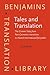 Tales and Translation: The Grimm Tales from Pan-Germanic narratives to shared international fairytales (Benjamins Translation Library)