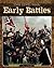 Civil War: Early Battles