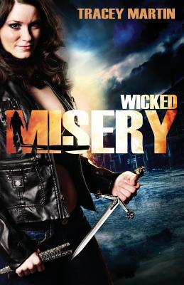Wicked Misery Miss Misery 1 By Tracey Martin