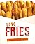 Love Fries