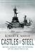Castles of Steel by Robert K. Massie
