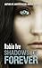 Shadows Of Forever