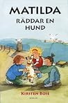 Matilda räddar en hund Matilda räddar en hund