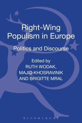 Right-Wing Populism in Europe: Politics and Discourse