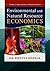 Environmental and Natural Resource Economics: An Encyclopedia