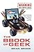 The Bbook of Geek by Brian Briggs