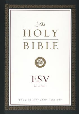 Holy Bible: ESV Bible