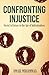 Confronting Injustice: Soci...