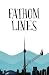 Fathom Lines