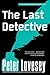The Last Detective (Peter Diamond, #1)