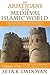 The Armenians in the Medieval Islamic World: The Arab Period in Armnyahseventh to Eleventh Centuries