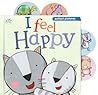 I Feel Happy (Little Learners Slide and See) I Feel Happy (Little Learners Slide and See)