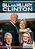 Bill and Hillary Clinton: A...
